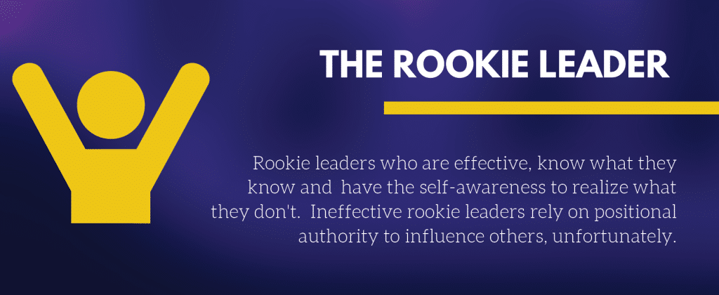 Five Types of Leaders - The Rookie Leader