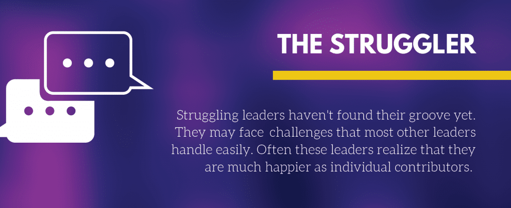 Five Types of Leaders - The Struggler